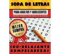 Sopa de Letras Para Adultos Y Adolecentes: 100 Rompecabezas & Solutions/Word Search for Adults & Teens (Libros de Rompecabezas en Español)