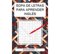 SOPA DE LETRAS PARA APRENDER INGLÉS: AVANZADO
