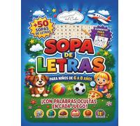 Sopa de letras para niños 6-8 años.: Con palabra oculta en cada juego y dibujos para colorear | Pasatiempos educativos y divertidos para aprender jugando.