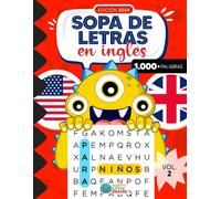 Sopa de letras para niños en inglés - español: +1.000 palabras de uso frecuente (Sight words) con juegos para aprender inglés - Vol. 2 (Sopas de letras monstruosas)