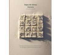 Sopa de letras Verano: 50 sopas temáticas para disfrutar al sol, en la playa y donde el verano te lleve