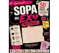 Sopa del Ex Misterios: 50 Casos de Infidelidades, Salseo y Crímenes Para Resolver | Libro de Sopa de Letras y Pasatiempos de Misterio Para Adultos