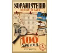 SOPAMISTERIO: Edición Verano - Sopa de Letras de True Crime Desafiante para Adultos - 100 Casos de Crímenes Reales para Resolver - ¿Tienes Cabeza para Atrapar al Asesino?