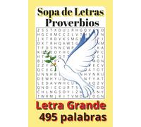 Sopas de Letras Bíblicas de Proverbios: 6x9 55 Retos con 495 Palabras Únicas para Fortalecer tu Fe: Descubre, medita y fortalece tu conocimiento ... Cristianos, Edificar tu Fe, Reflexión bíblica