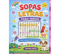 Sopas de Letras para Niños: 60 Juegos Divertidos con Páginas para Colorear: Libro de Actividades Infantil | Juegos Educativos para Niños de 6 a 10 ... Jugando - Libros y Actividades para Niños)