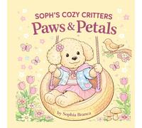Soph’s Cozy Critters: Paws & Petals: A Cute & Cozy Dog and Cat Coloring Book for Teens & Women Featuring Adorable Puppies, Kittens, Floral Gardens, ... Stress Relief & Relaxing Animal Designs