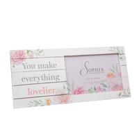 Sophia Frame 6" x 4" - You Make Everything Lovelier