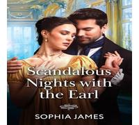 Sophia James Scandalous Nights With The Earl Paperback Book Sophia James Multicolor