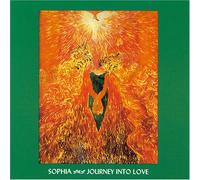 Sophia - Journeys Into Love
