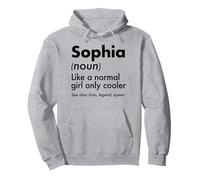 Sophia Like A Normal Girl Only Cooler Queen First Name Pullover Hoodie