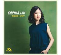 Sophia Liu : Sophia Liu: Chopin/Liszt CD (2025) NEW FREE Shipping, Save £s