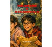 Sophia, Naym en Noah en de Grote Avonturen van Léo