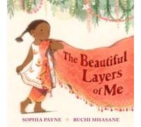 Sophia Payne Beautiful Layers of Me Hardback Book Sophia Payne Multicolor