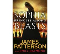 Sophia, Princess Among Beasts