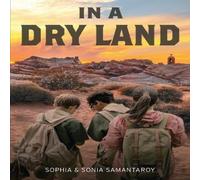 Sophia Samantaroy In a Dry Land Paperback Book Sophia Samantaroy Multicolor