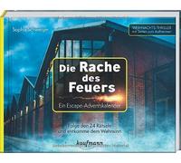 Sophia Schweige Die Rache des Feuers - Ein Escape-Adventskalender: Fo (Hardback)