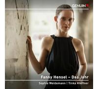 Sophia Weidemann; Tinka Kleffner - Fanny Hensel: Das Jahr