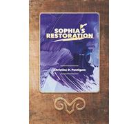 Sophia's Restoration