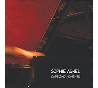 Sophie Agnel - Capsizing Moments (2008)