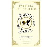 Sophie and the Sibyl: A Victorian Romance