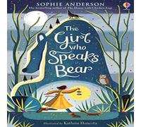 Sophie Anderson The who Speaks Bear Book Sophie Anderson Multicolor