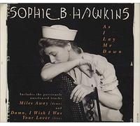 Sophie B. Hawkins - As I Lay Me Down