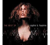 Sophie B. Hawkins - If I Was Your Girl: The Best of Sophie B. Hawkins