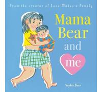 Sophie Beer Mama Bear & Me Paperback Book Sophie Beer Multicolor