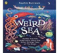 Sophie Burrows Weird Sea Paperback Book Sophie Burrows Multicolor