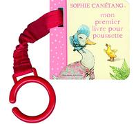 Sophie Canétang : Mon premier livre pour poussette