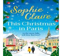 Sophie Claire This Christmas in Paris Paperback Book Sophie Claire Multicolor