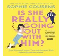 Sophie Cousens Is She Really Going Out With Him? : the hilarious, warm new Sophie Cousens Multicolor
