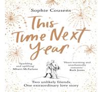 Sophie Cousens This Time Next Year Paperback Book Sophie Cousens Multicolor