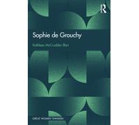 Sophie de Grouchy : Great Women Thinkers