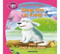 Sophie Giles Dog on a Log Hardback Book Sophie Giles Multicolor