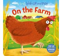 Sophie Giles My First Pop-Up & Play: On the Farm Board book Book Sophie Giles Multicolor