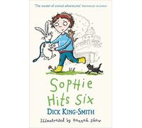 Sophie Hits Six (Sophie Adventures)