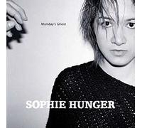 Sophie Hunger - Monday S Ghost