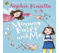 Sophie Kinsella Mummy Fairy & Me Paperback Book Sophie Kinsella Multicolor