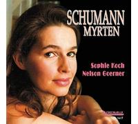 Sophie Koch & Nelson Goerner - Schuman - Myrten