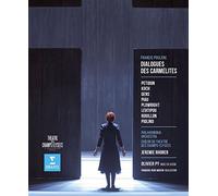Sophie Koch, Patricia Petibon,Véronique Gens, Sandrine Piau, Rosalind Plowright, Topi Lehtipuu, Philharmonia Orchestra / Jérémie Rhorer - Poulenc: Dialogues des Carmélites (live from Théâtre des Champs-Elysées) - Blu-Ray [2014]
