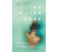 Sophie Mackintosh The Water Cure (Paperback) (US IMPORT)