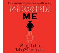 Sophie McKenzie Missing Me Paperback Book Sophie McKenzie Multicolor