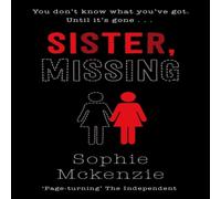 Sophie McKenzie Sister, Missing Paperback Book Sophie McKenzie Multicolor