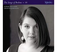 Sophie Rennert, Graham Johnson - Brahms: The Complete Songs, Vol. 10 - Sophie Rennert