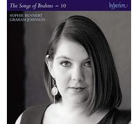 Sophie Rennert, Graham Johnson - Brahms: The Complete Songs, Vol. 10 - Sophie Rennert
