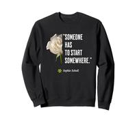 Sophie Scholl Quote White-Rose Opposition Birthday May 9 Sweatshirt