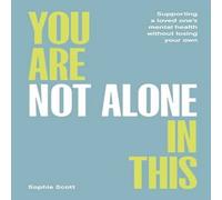 Sophie Scott You Are Not Alone In This Paperback Book Sophie Scott Multicolor