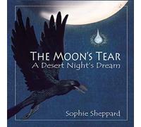 Sophie Sheppard The Moon's Tear Book Sophie Sheppard Multicolor