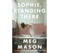 Sophie, Standing There